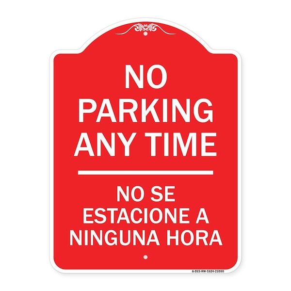 Signmission Designer Series No Se Estacione Ninguna Hora, Red & White Aluminum Sign, 18" x 24", RW-1824-23590 A-DES-RW-1824-23590 - main